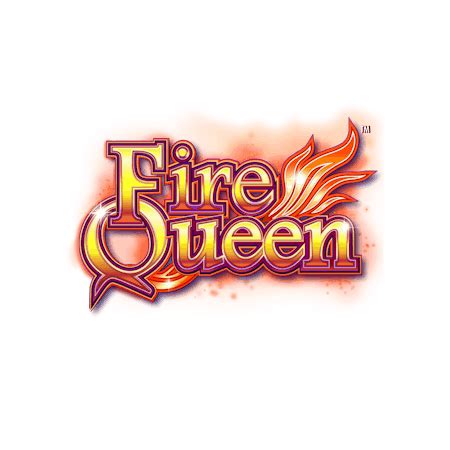 Fire Queen 2 Betfair